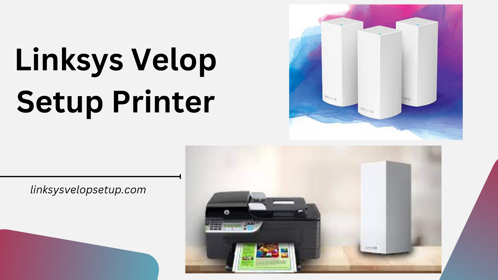 You are currently viewing Linksys Velop Setup Printer