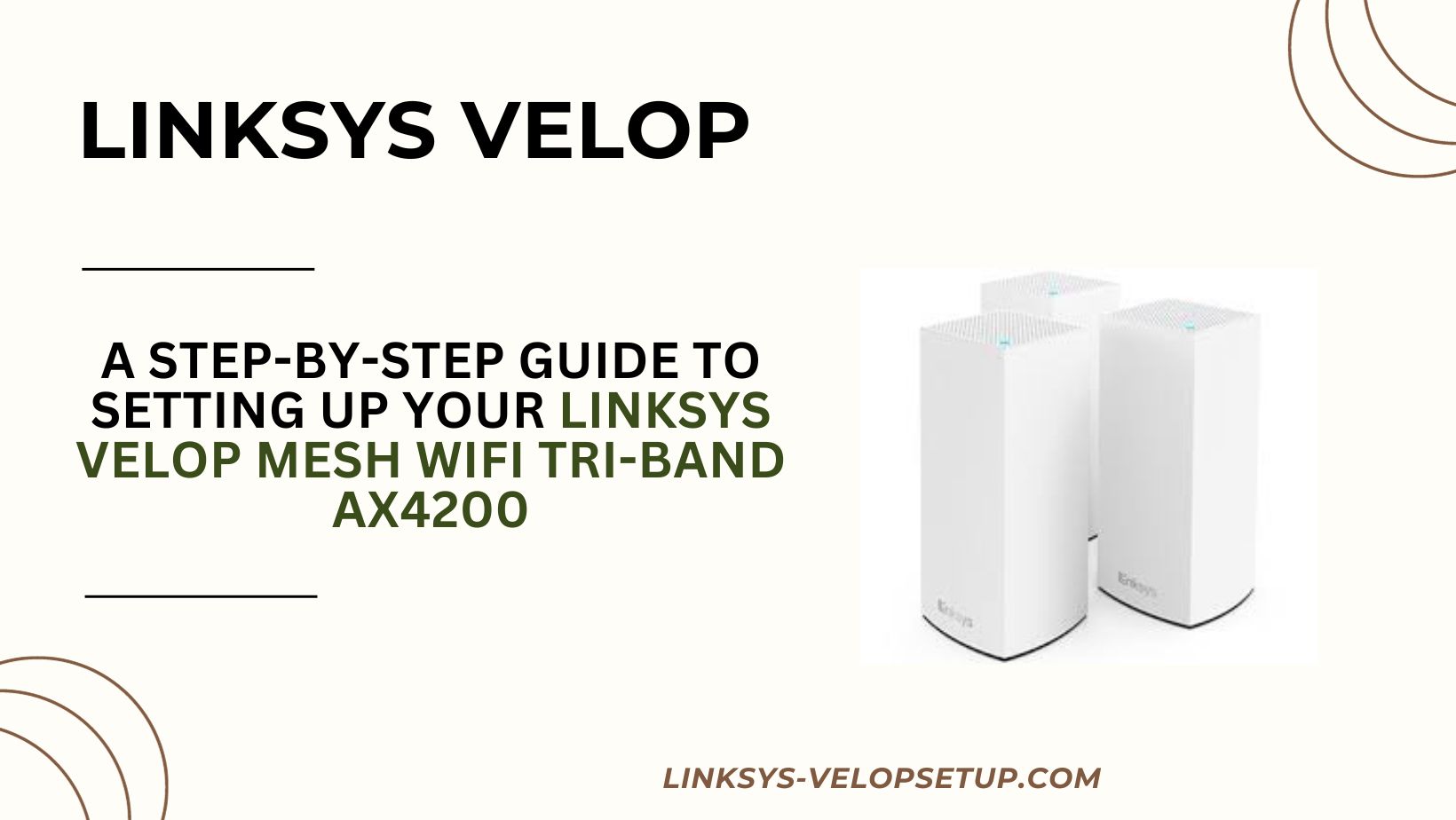 Read more about the article HOW TO SETUP LINKSYS VELOP INTELLIGENT MESH WIFI TRI-BAND AX4200?